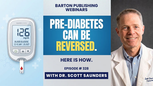 Can Pre-Diabetes Be Reversed? What Your Doctor Isn't Testing For —Barton Nutrition Webinar