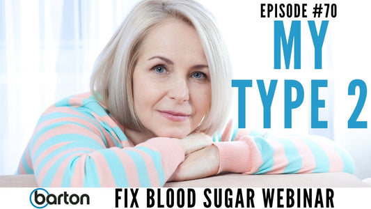 My Type 2- Fix Blood Sugar Webinar with Joe Barton & Dr. Saunders M.D