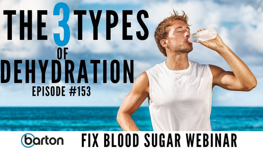 The 3 Types of Dehydration