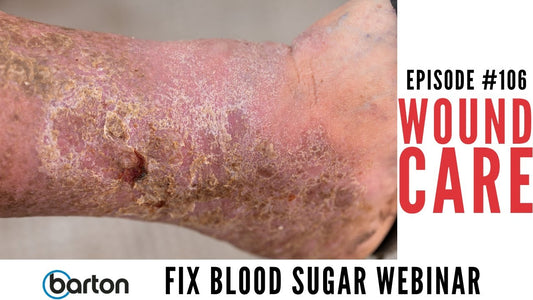 Type 2 & Wound Care-Fix Blood Sugar Webinar with Joe Barton & Dr. Scott Saunders, M.D