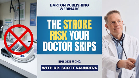 Barton Nutrition Webinar episode 342 video thumbnail from Barton Publishing, Is High Blood Pressure Really Causing Your Stroke Risk?, streamed live on September 2, 2026