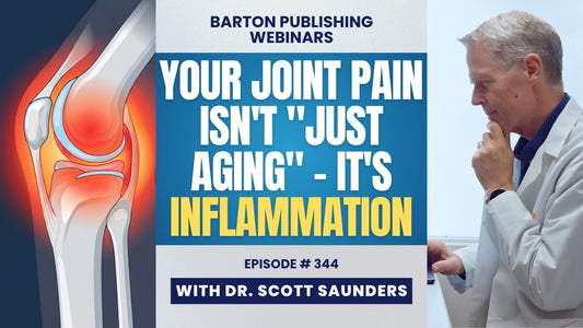 Barton Nutrition Webinar episode 343 video thumbnail from Barton Publishing, Joint Pain Isn't Just Aging: The Real Reason Your Joints Aren't Repairing, streamed live on September 16, 2026