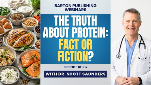 Barton Nutrition Webinar episode 337 video thumbnail from Barton Publishing, Protein Myths Debunked: How Much Protein Do You Actually Need?, streamed live on July 29, 2026