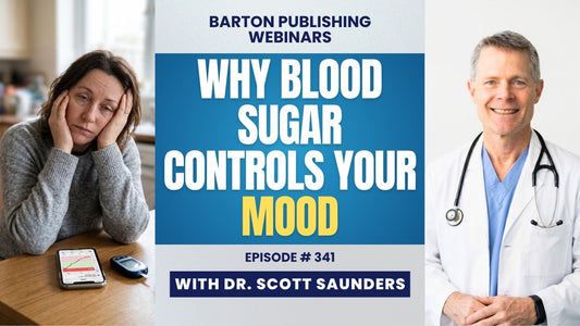 Barton Nutrition Webinar episode 341 video thumbnail from Barton Publishing, Blood Sugar and Depression Are Connected: Dr. Saunders Explains How to Break the Cycle, streamed live on August 26, 2026