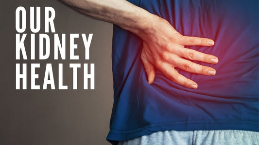Our Kidney Health