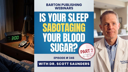 Barton Nutrition Webinar episode 346 video thumbnail from Barton Publishing, Part 2: Can’t Sleep? How to Reset Your Body Clock and Sleep Better, streamed live on October 7, 2026