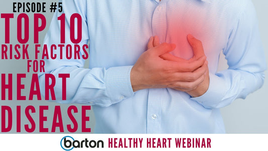 Top 10 Risk Factors for Heart Disease