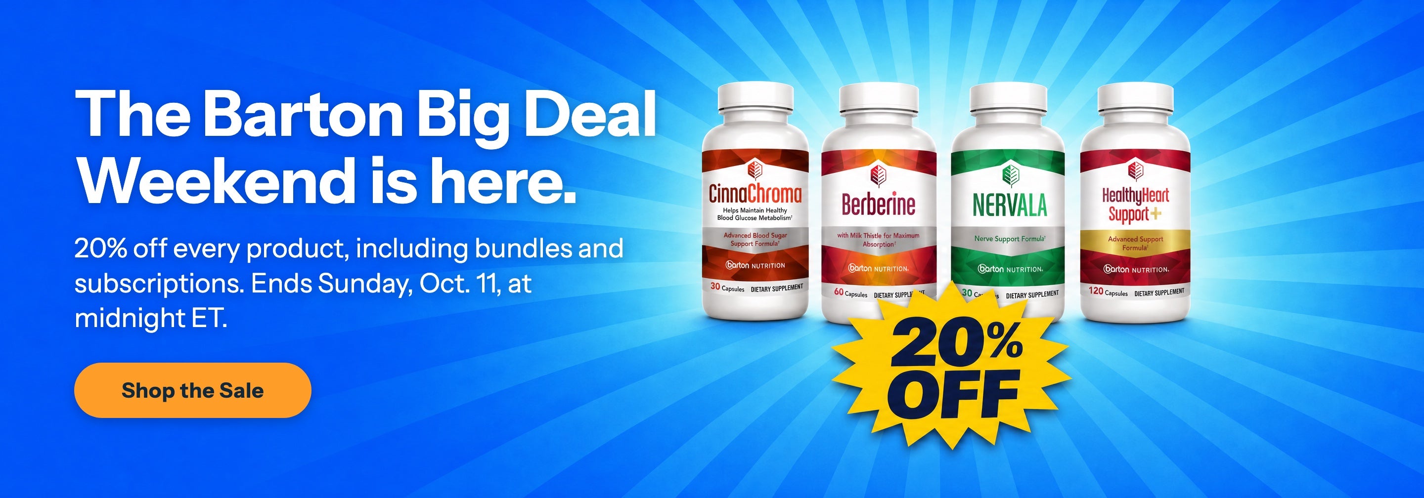 The Barton Big Deal Weekend is here. 20% off every product, including bundles and subscriptions. Ends Sunday, Oct. 11, at midnight ET. Shop the Sale.