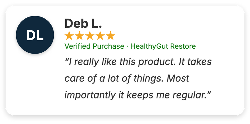 Verified five-star customer review: healthygut-restore-deb-l
