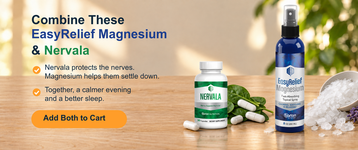 Combine these: EasyRelief Magnesium and Nervala. Add both to cart.